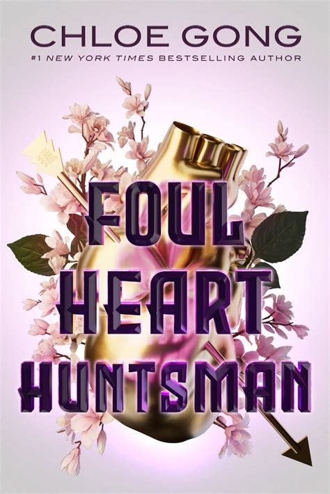 chloe gong foul heart huntsman